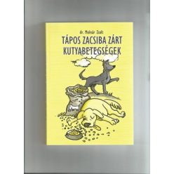 Dog diseases in a bag of cabbage Dr. Zsolt Molnár